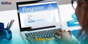 Đăng ký tài khoản – Bắt đầu hành trình tại Viva88
