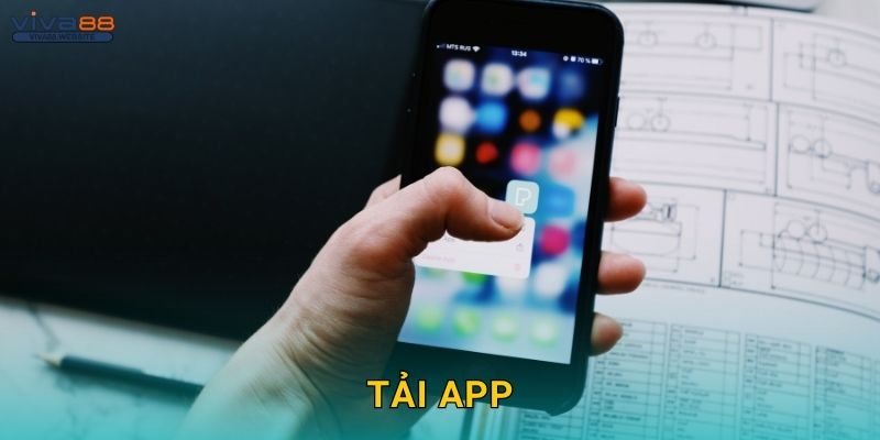 Tải app dễ dùng – Trải nghiệm liền mạch tại Viva88 1 Tải app dễ dùng – Trải nghiệm liền mạch tại Viva88