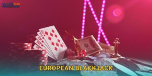 European Blackjack cổ điển – Phong cách chuẩn châu Âu tại Viva88