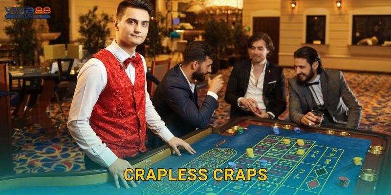 Crapless Craps mới lạ – Tận hưởng xúc xắc tại Viva88